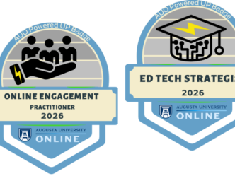 Pictured are four digital badges in Augusta University brand colors and the AU Online logo. From Left to right: An Accessibility Power Advocate badge, an Online Engagement Practitioner badge, an Ed Tech Strategist badge, and a D2L Power User badge.